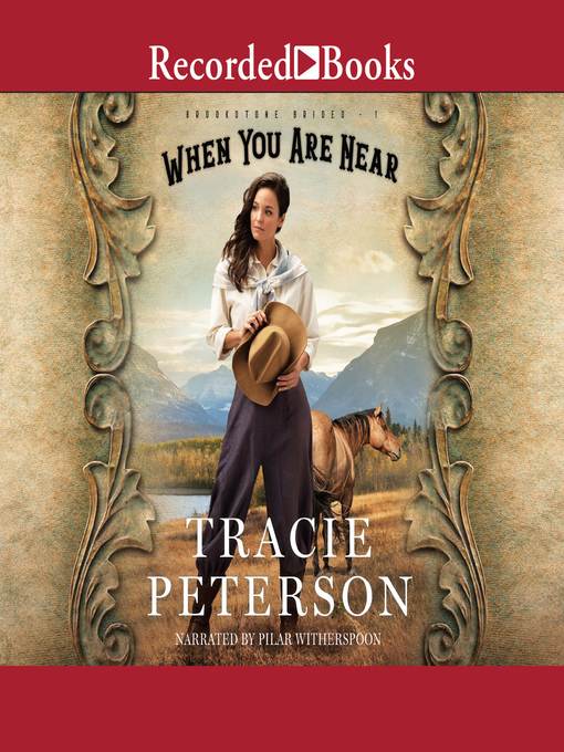 Title details for When You Are Near by Tracie Peterson - Available